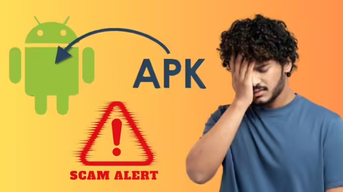 APK File Scam: એક 'APK' ફાઇલ અને બેંક એકાઉન્ટ સફાચટ! જાણો સ્કેમર્સ છેતરપિંડી માટે કેમ મોકલે છે APK ફાઇલ? 1 APK File Scam